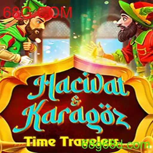 Descubra o Fascinante Jogo HacivatandKaragoz com 68G.COM